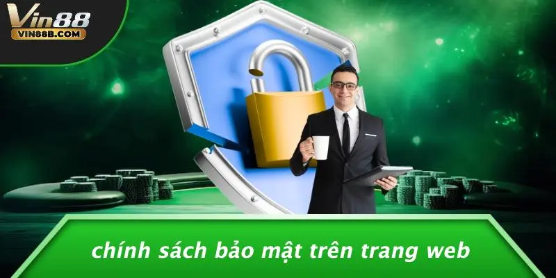 Chính Sách Bảo Mật Trên Trang Web